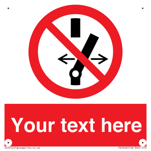 Custom prohibition Do not alter the state of the switch